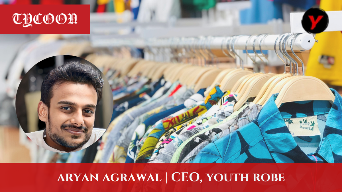 Aryan Agrawal, founder of Youth Robe, sustainable fashion brand